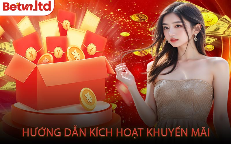 Hướng Dẫn Kích Hoạt Khuyến Mãi