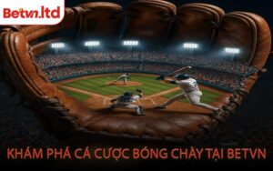 Khám Phá Cá Cược Bóng Chày Tại BETVN